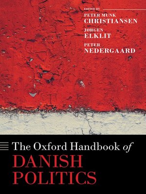 cover image of The Oxford Handbook of Danish Politics